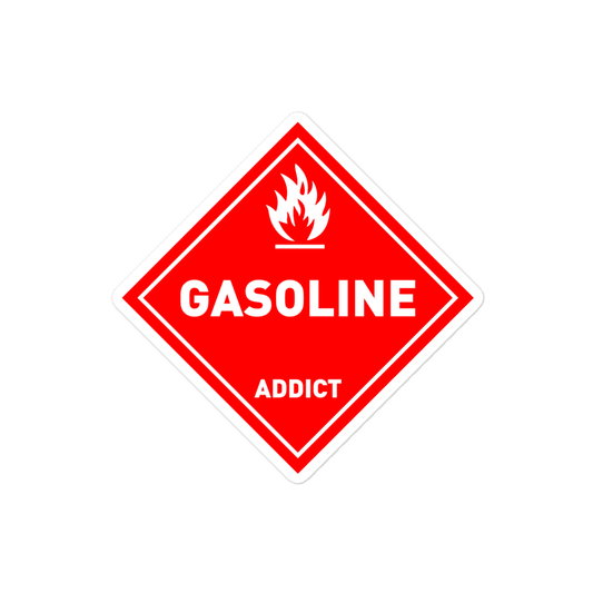 Gasoline Addict / Vinyl Sticker