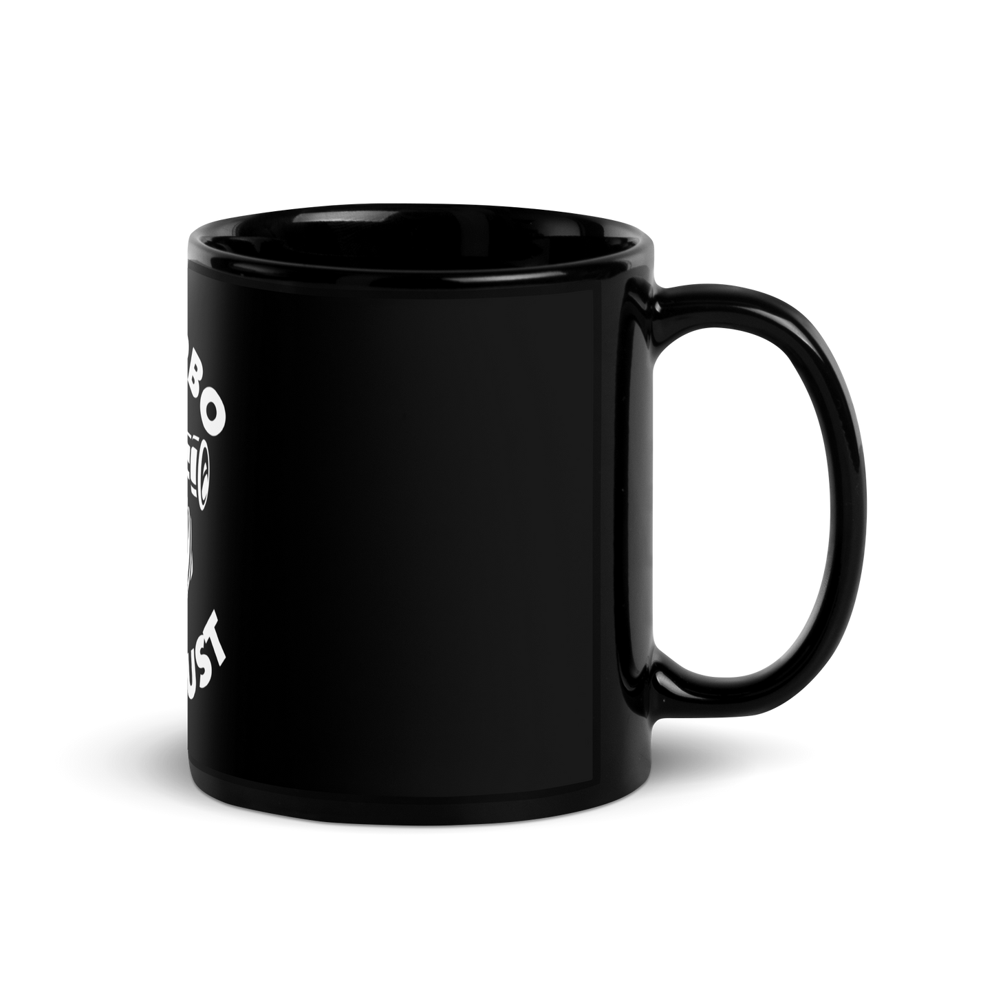 In Turbo We Trust / Black Glossy Mug