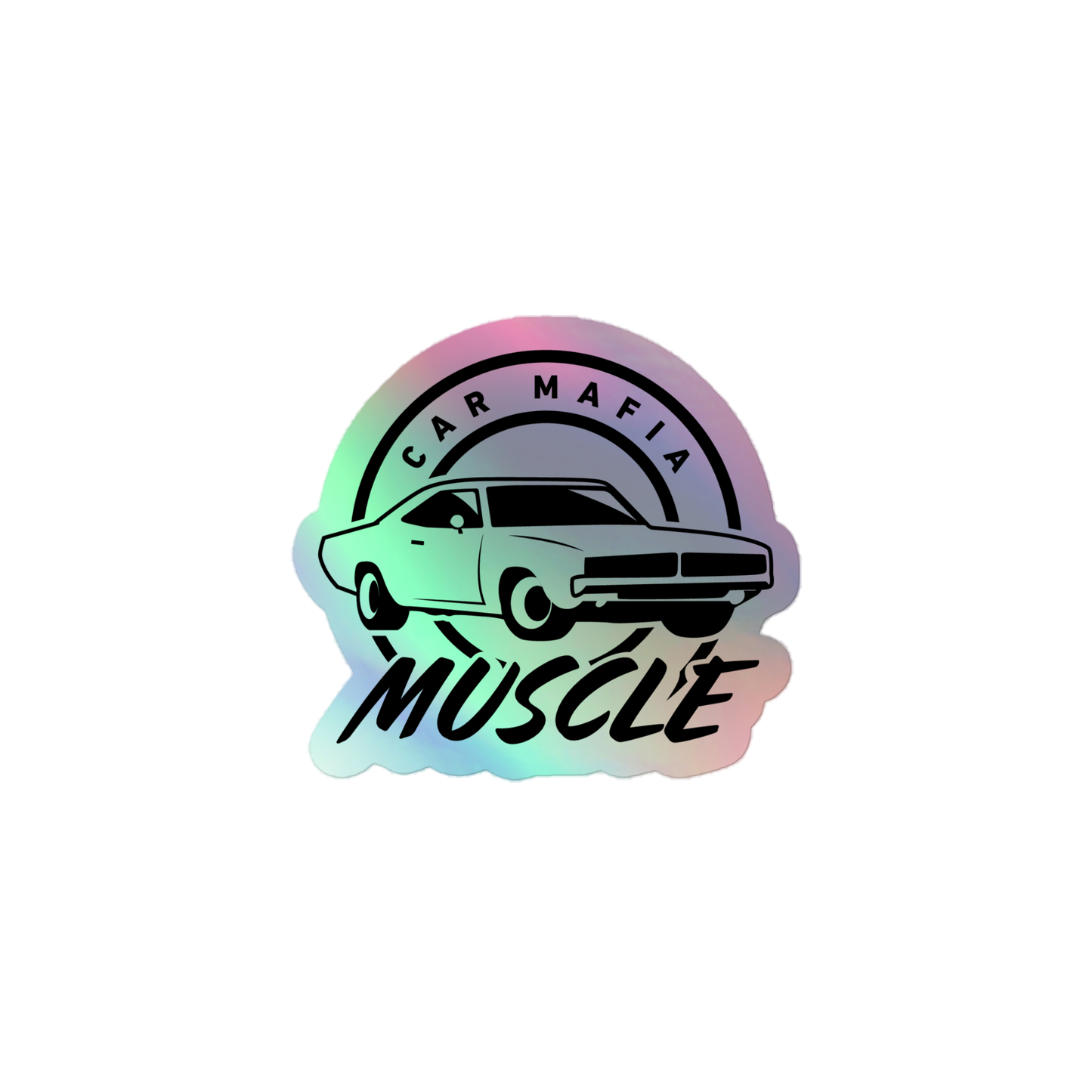 Muscle Car Mafia / Holographic Sticker