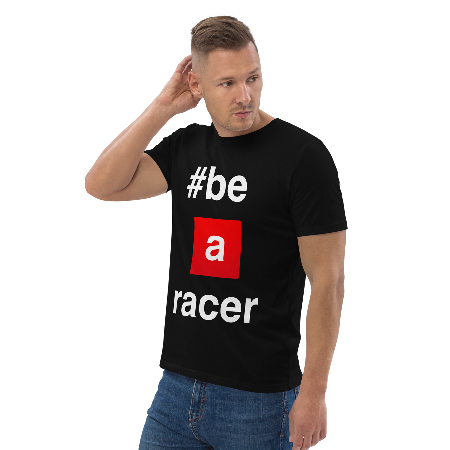 #BeARacer / Premium Unisex T-shirt