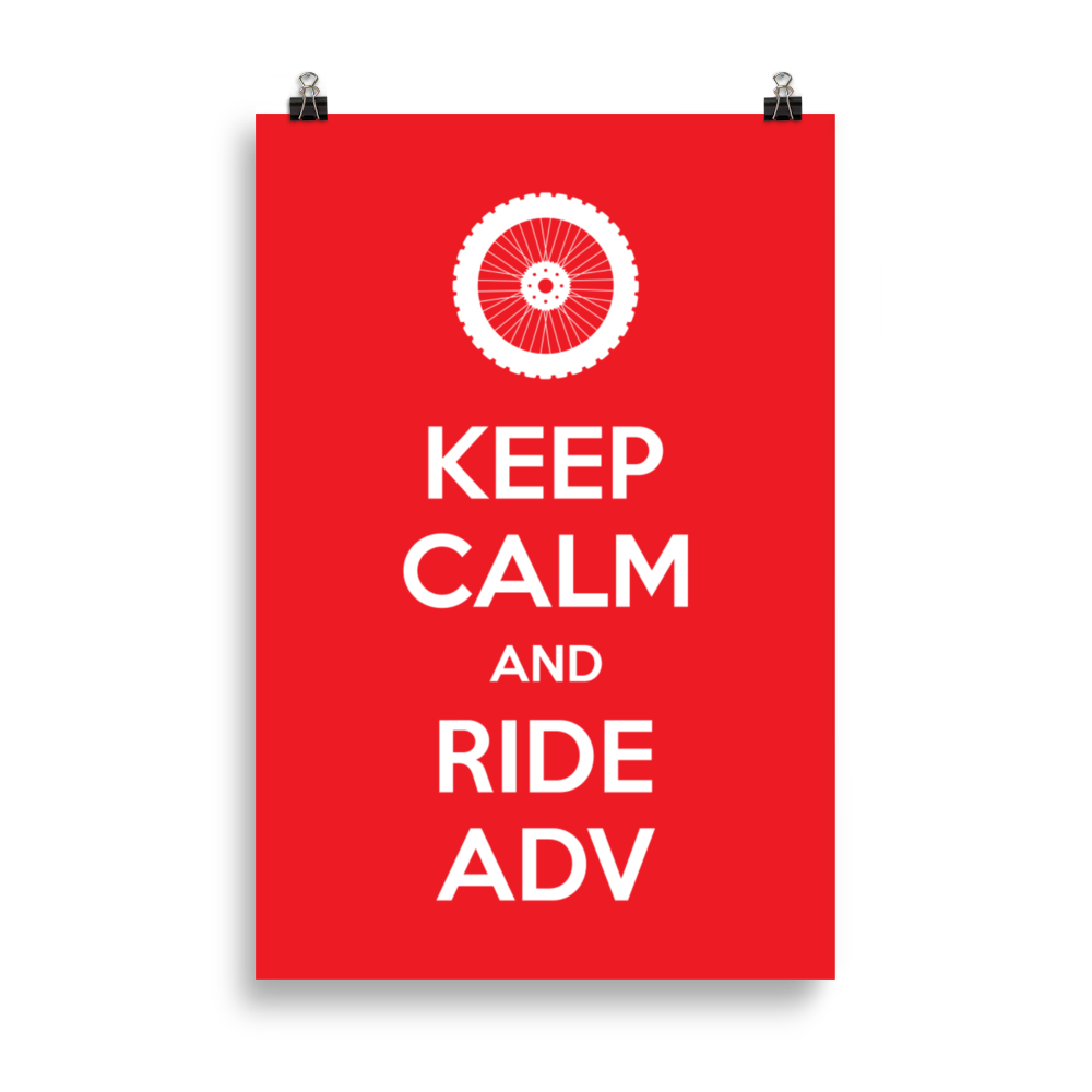 Keep Calm and Ride ADV Poster