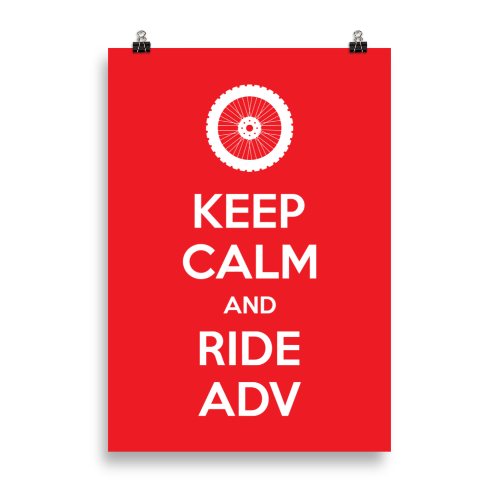 Keep Calm and Ride ADV Poster